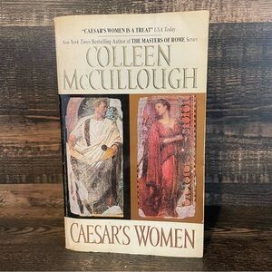 Caesar's Women by Colleen McCullough